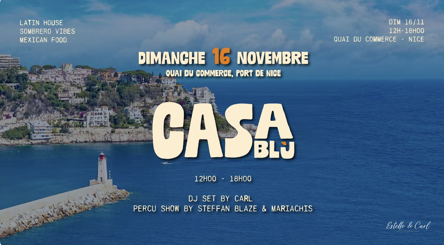 CASA BLÙ @ Quai du Commerce Port de Nice