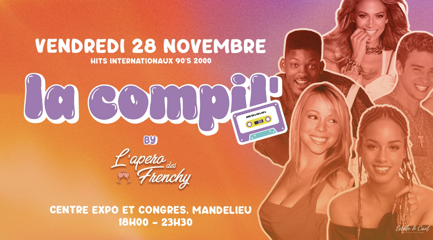 LA COMPIL’ 90/2000 @ Centre Expo et Congrès MANDELIEU